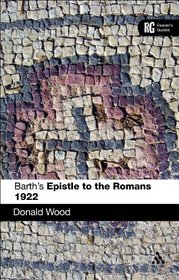 Barth's Epistle to the Romans 1922 (Readers Guide)