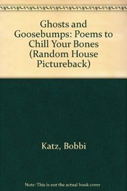 GHOSTS AND GOOSEBUMPS (A Random House Pictureback)