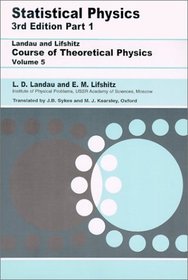 Statistical Physics (Course of Theoretical Physics, Volume 5)