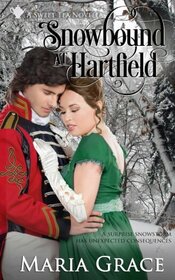 Snowbound at Hartfield: A Sweet Tea Novella; Pride and Prejudice sequel (Sweet Tea Stories)