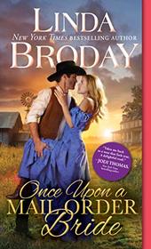 Once Upon a Mail Order Bride (Outlaw Mail Order Brides, Bk 4)