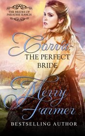 Corva: The Perfect Bride (The Brides of Paradise Ranch - Sweet Version) (Volume 1)