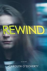 Rewind (A Rewind Novel)