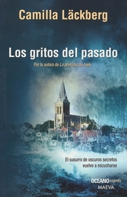 Los gritos del pasado (The Preacher) (Patrik Hedstrom, Bk 2) (Spanish Edition)
