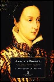 Maria Stuart. La tragedia di una regina (Mary Queen of Scots) (Italian Edition)