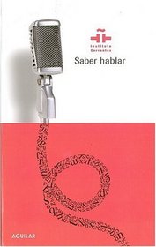 Saber Hablar/ Learn to Speak Better Spanish (Instituto Cervantes) (Spanish Edition)