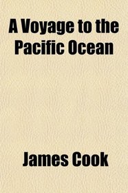 A Voyage to the Pacific Ocean