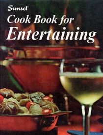 Sunset Cook Book for Entertaining