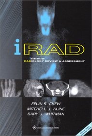 IRAD: Interactive Radiology Review & Assessment (CD-ROM for Windows & Macintosh, Single User)