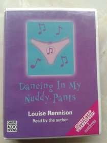Dancing in My Nuddy-pants: Further Confessions of Georgia Nicolson
