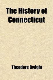 The History of Connecticut