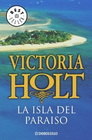 La Isla Del Paraiso/ the Road to Paradise Island (Best Seller) (Spanish Edition)