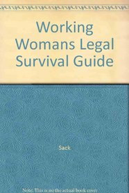 Working Woman's Legal Survival Guide