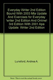 Everyday Writer 2e comb bound with 2003 MLA Update and Exercises for Everyday
