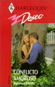 Conflicto Amoroso (Loving Conflict) (Deseo, 262)