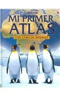 Mi Primer Atlas: Con Links De Internet / Internet Linked (Titles in Spanish)