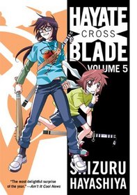 Hayate X Blade Vol 5