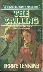 The Calling (Jennifer Grey, Bk 5)