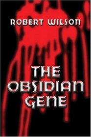The Obsidian Gene