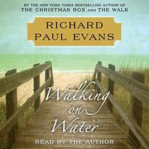 Walking on Water: The Walk Series, book 5 (Walk Series, 5)