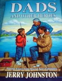 Dads and other heroes