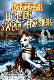 Homer Sweet Homer (Adventures of Wishbone, Bk 13)