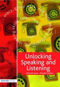 Unlocking Speaking and Listening (Unlocking Series)