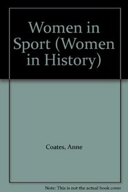 Women in Sport (Women in History)