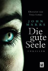 Die gute Seele (German Edition)