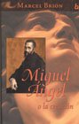 Miguel Angel o la creacion