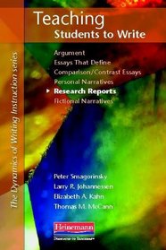 Teaching Students to Write Research Reports (The Dynamics of Writing Instruction)