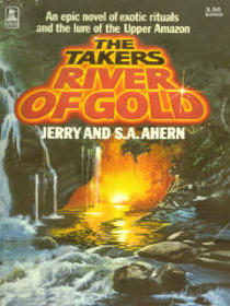 River of Gold (Takers, Bk 2)