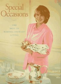 Special Occasions : The Best of Martha Stewart Living