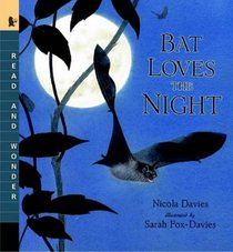 Bat Loves the Night (Read & Wonder)