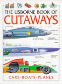 Cutaways: Cars , Boats and Planes (Cutaways)