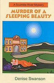 Murder of a Sleeping Beauty (Scumble River, Bk 3) (Large Print)