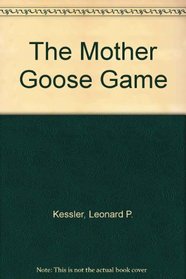 The Mother Goose Game (Young Mother Goose books)