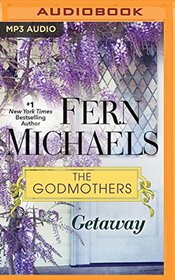 Getaway (Godmothers Series)