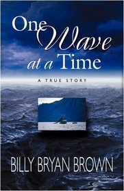 ONE WAVE AT A TIME
