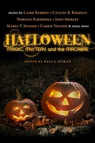 Halloween: Magic, Mystery, and the Macabre