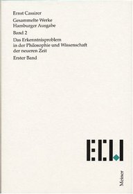 Das Erkenntnisproblem in der Philosophie und Wissenschaft der neueren Zeit / Ernst Cassirer (Gesammelte Werke / Ernst Cassirer) (German Edition)