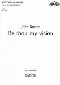 Be Thou My Vision (Oxford anthems)