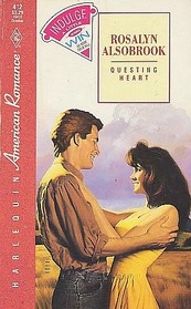 Questing Heart (Harlequin American Romance, No 412)