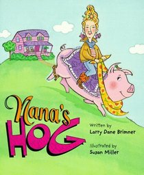 Nana's Hog (Rookie Readers)