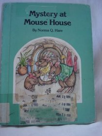 Mystery at Mouse House (Mystery Book)