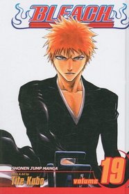 Bleach 19: The Black Moon Rising (Bleach (Prebound))