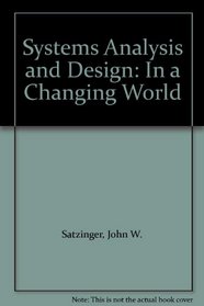 Systems Analysis and Design: In a Changing World