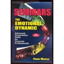 Seminars: The Emotional Dynamic