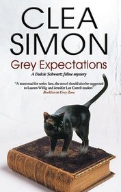 Grey Expectations (A Dulcie Schwartz Mystery)