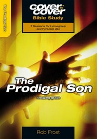 The Prodigal Son (Cover To Cover)